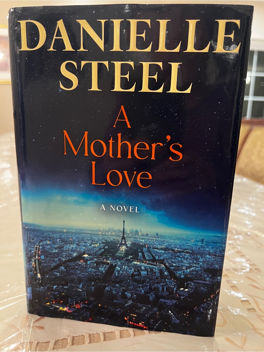 Danielle Steel A Mother’s Love Hardcover Novel 2025 First Edition Random House P